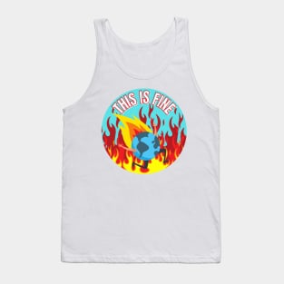 This Is Fine Planet Is on Fire Climate Change Anxiety Tank Top